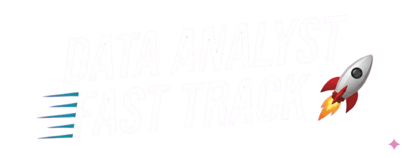 Data Analyst Fast Track